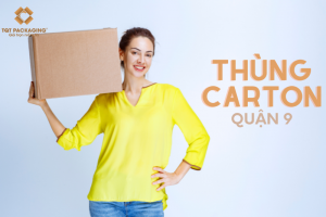 Mua thùng carton quận 9 uy tín chất lượng giá rẻ